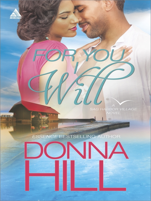 Title details for For You I Will by Donna Hill - Wait list